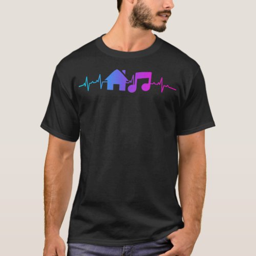 House Music Heartbeat Frequency _ EDM Lovers DJ Ra T_Shirt