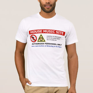 HOUSE MUSIC SITE 3 T-Shirt