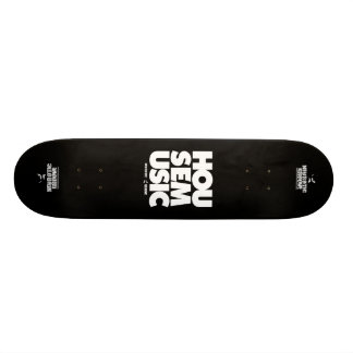 House Music Skateboard Deck
