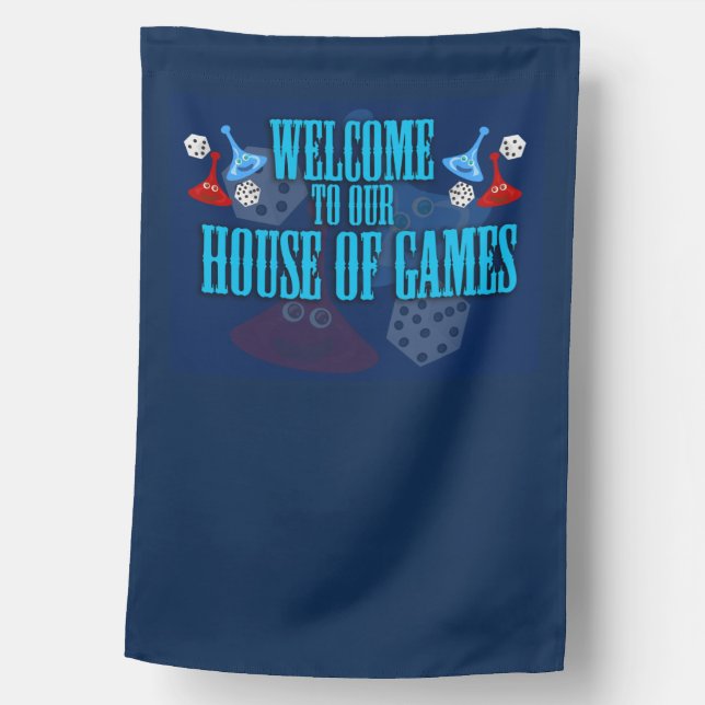 House of Games Fun Board Gamer Statement Flag (Front)