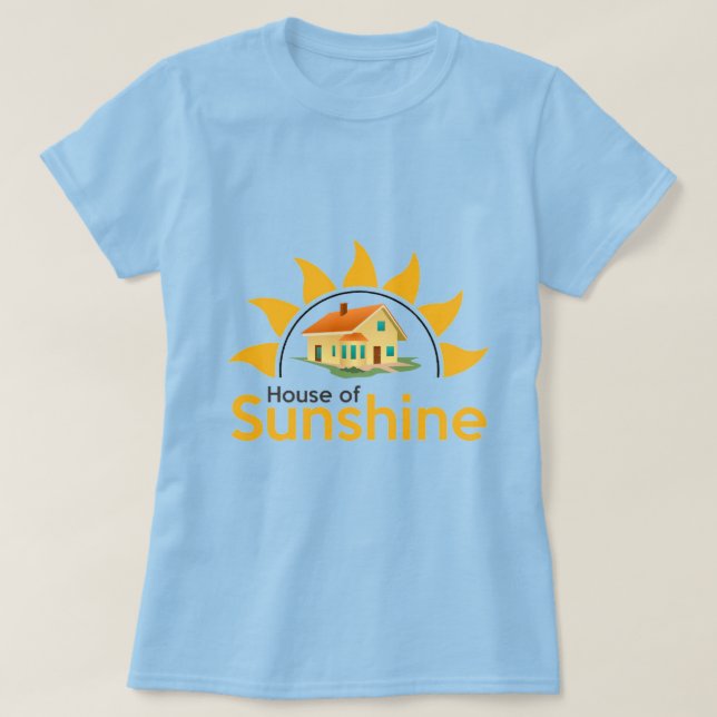 House of Sunshine T-Shirt  (Design Front)