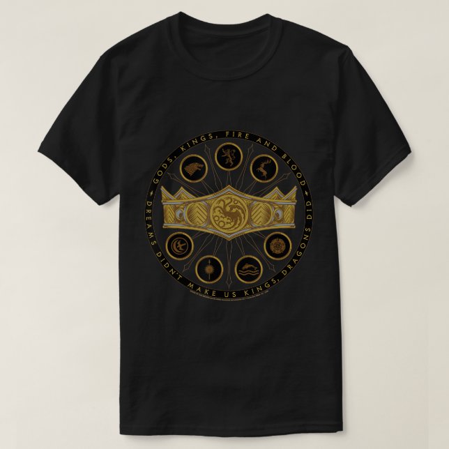 House of the Dragon God, Kings, Fire And Blood T-S T-Shirt (Design Front)