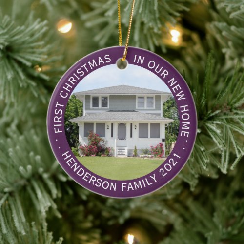 House Photos First Xmas New Home Name Year Purple Ceramic Ornament - Celebrate the joy of your new place with a custom 2 photo "First Christmas in our New Home" purple and white round ceramic ornament. Wording and pictures on this template are simple to personalize. (IMAGE & TEXT DESIGN TIPS: 1) To adjust position of wording, add spaces at beginning or end. 2) To center the photo exactly how you want, crop it into a square shape before uploading to the Zazzle website.) Design features an elegant plum purple border, modern minimalist typography family name & year, and 2 images of your choice. This unique family keepsake adds a stylish touch to Xmas home decorations or makes a thoughtful housewarming realtor gift idea. There's no place like a new home for the holidays!