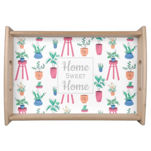 House Plant Illustrated Pattern Home Sweet Home Serving Tray