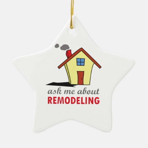 HOUSE REMODELING CERAMIC ORNAMENT