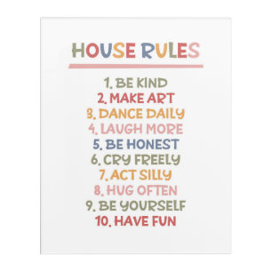 House Rules Acrylic Print