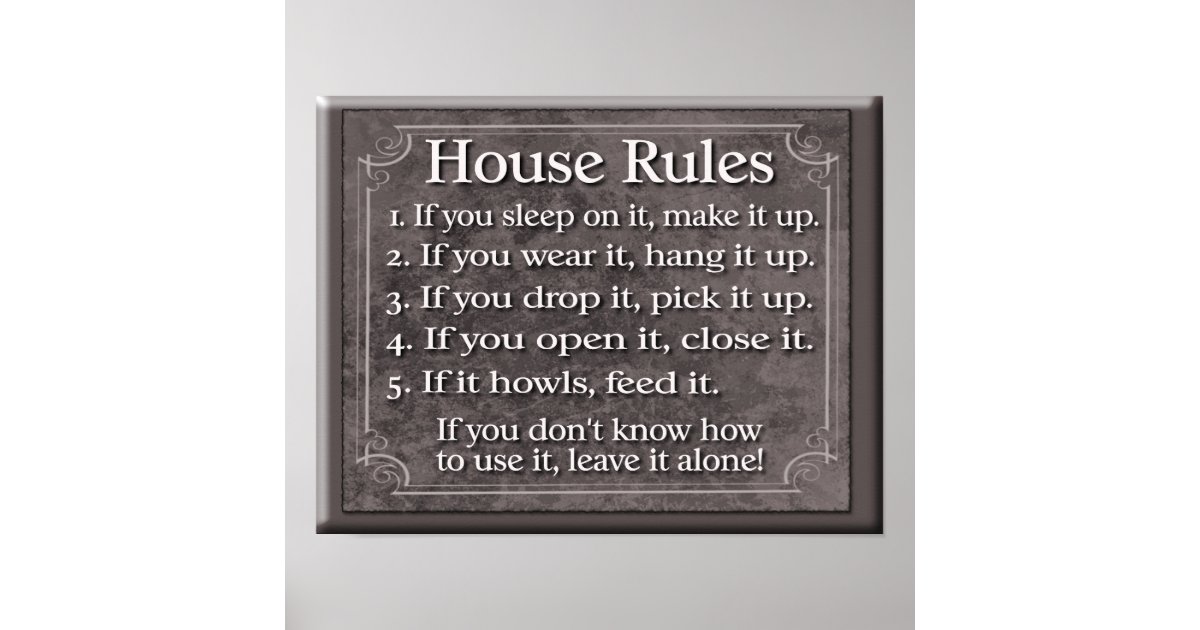 House Rules -- Art Print | Zazzle.com