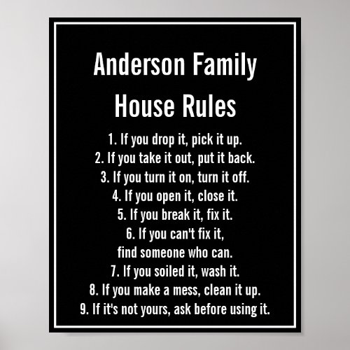 House Rules Black  White Text Family Name Poster