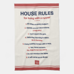 House Rules for Living with a Runner Tea Towel