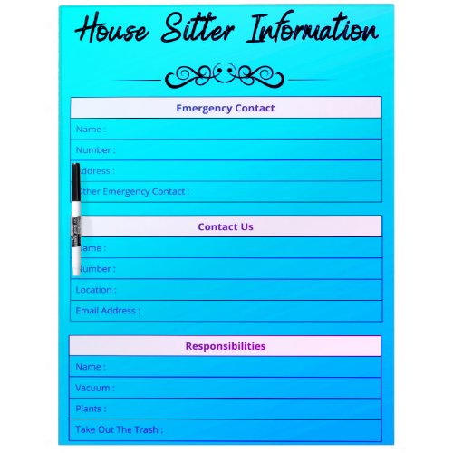 House Sitter Info Emergency Contact  To_Dos Dry Erase Board