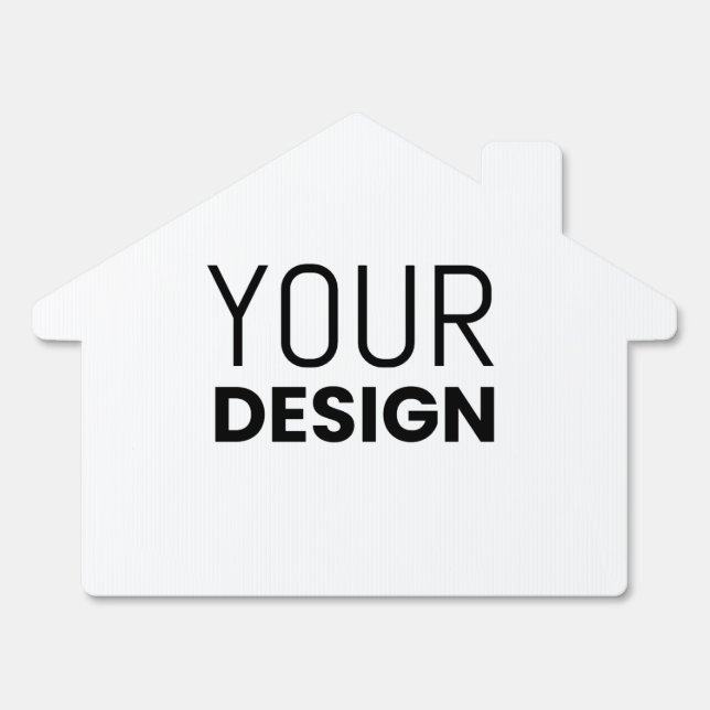 House Yard Sign (Front)