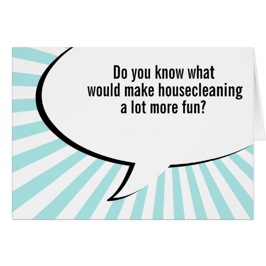 housecleaning maid joke cards (Front Horizontal)
