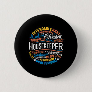 Housekeeper Gifts Funny Housekeeping Week Apprecia Button