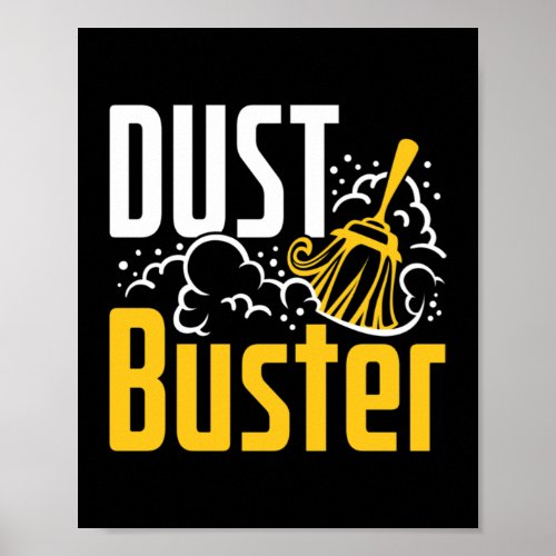 Housekeeper Housekeeping Cleaning Lady Dust Buster Poster