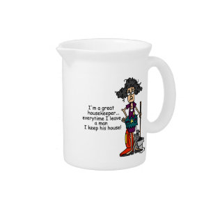 Housekeeper Humor Drink Pitcher