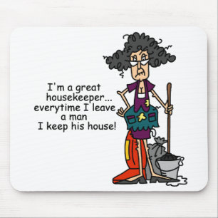 Housekeeper Humor Mouse Pad