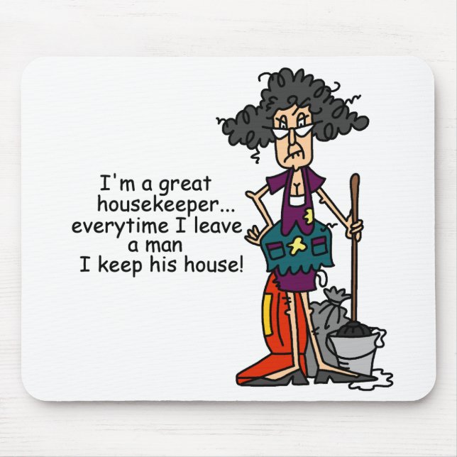 Housekeeper Humor Mouse Pad (Front)