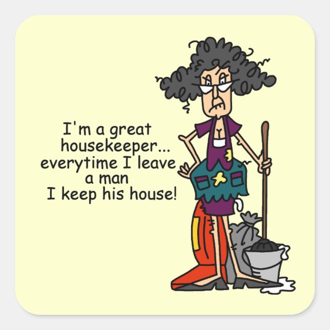 Housekeeper Humor Square Sticker (Front)