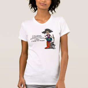 Housekeeper Humor T-Shirt