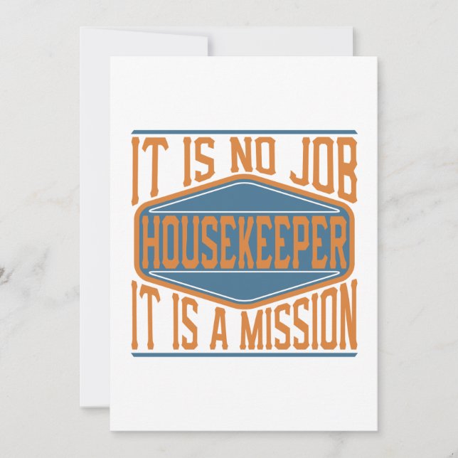 Housekeeper  - It Is No Job, It Is A Mission Thank You Card (Front)