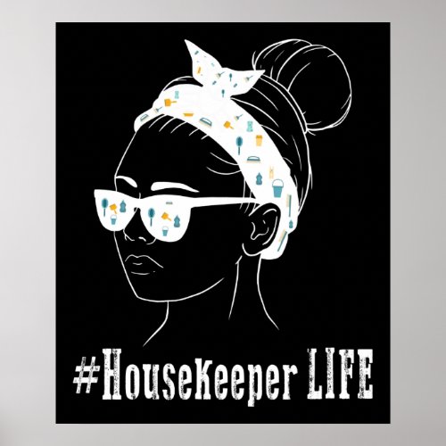 Housekeeper Life Housekeeping Cleaning Lover Graph Poster