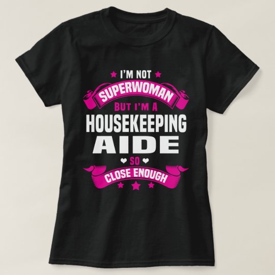 housekeeping t shirts