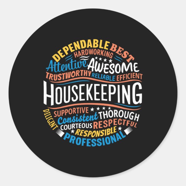 Housekeeping Appreciation Gifts Environmental Serv Classic Round Sticker (Front)