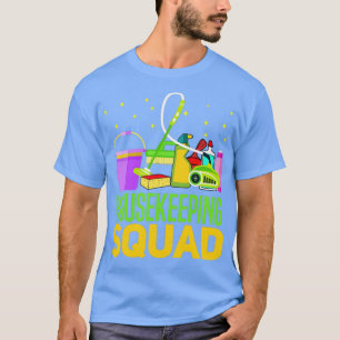 Housekeeping Cleaning Housekeeper Housewife Spring T-Shirt