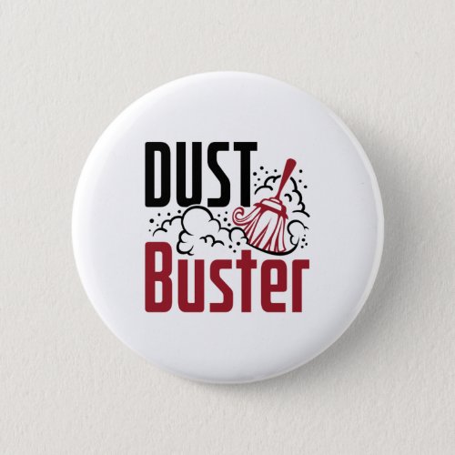 Housekeeping Housekeeper Cleaning Lady Dust Buster Button