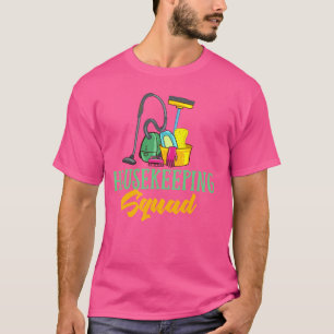 Housekeeping Professional Cleaning Household Homem T-Shirt