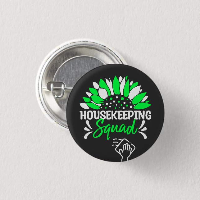 Housekeeping Squad Funny Housekeeper Matching Button (Front & Back)