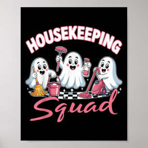 Housekeeping Squad Team Cleaner Environmental Serv Poster