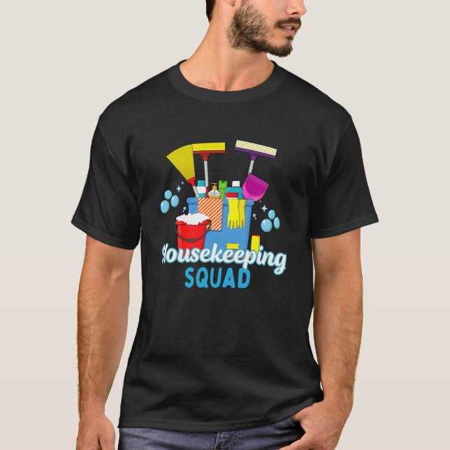 Housekeeping Squad Team Cleaner Environmental Serv T-Shirt (Front)
