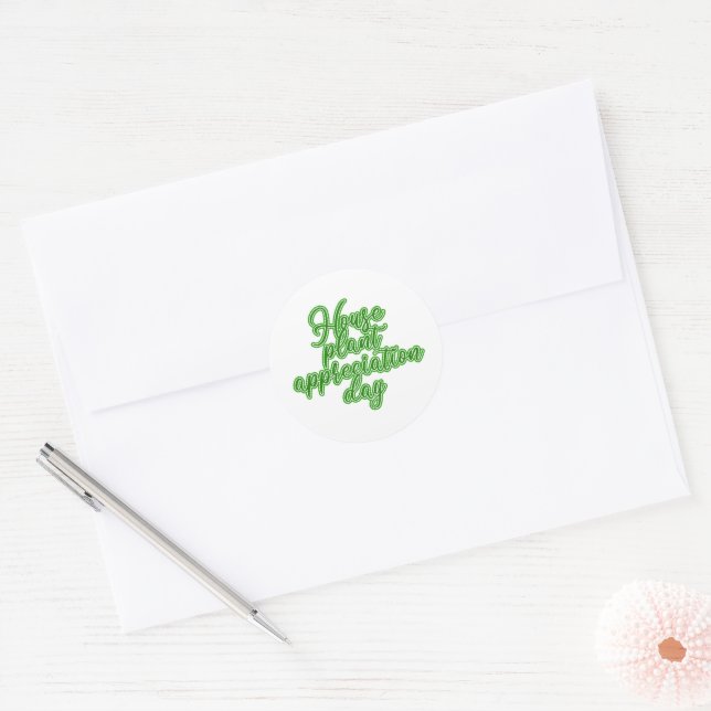 Houseplant Appreciation Day for Plant Lovers Classic Round Sticker (Envelope)