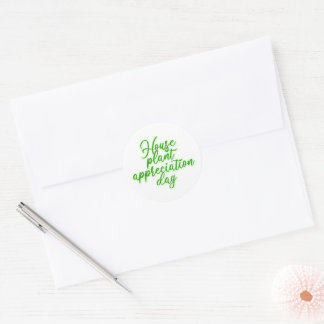 Houseplant Appreciation Day Plant Lover Classic Round Sticker