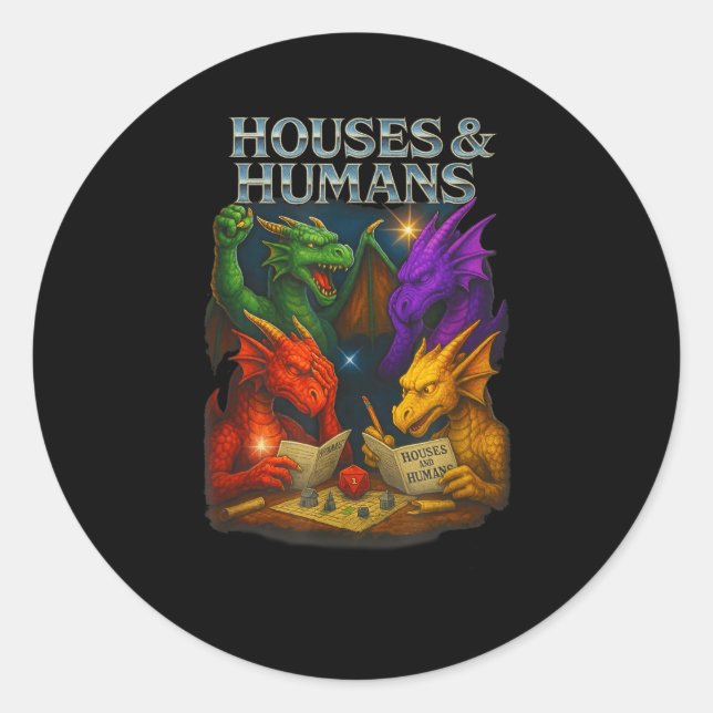 Houses And Humans Funny Novelty Rpg Gamers Men Wom Classic Round Sticker (Front)