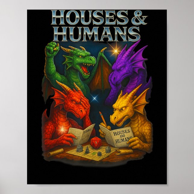 Houses And Humans Funny Novelty Rpg Gamers Men Wom Poster (Front)