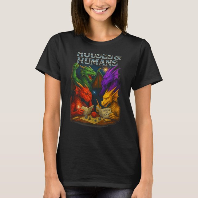 Houses And Humans Funny Novelty Rpg Gamers Men Wom T-Shirt (Front)