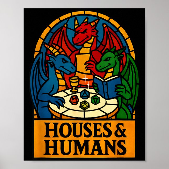 Houses And Humans Funny Rpg Nerdy Gamers Men Women Poster (Front)