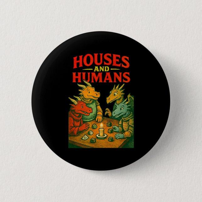 Houses And Humans Gaming Funny Rpg Gamer Men Boys  Button (Front)