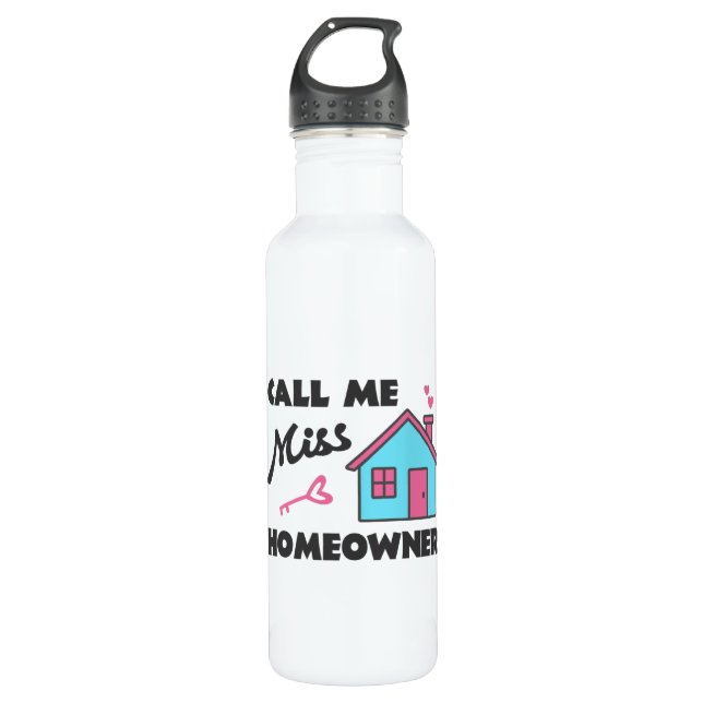 Housewarming party Call me Miss Homeowner Stainless Steel Water Bottle (Front)
