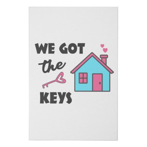 Housewarming party We got the Keys Faux Canvas Print