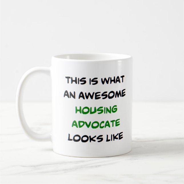 housing advocate, awesome coffee mug (Left)