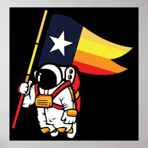 Houston Champ Texas Flag Astronaut Space City Poster