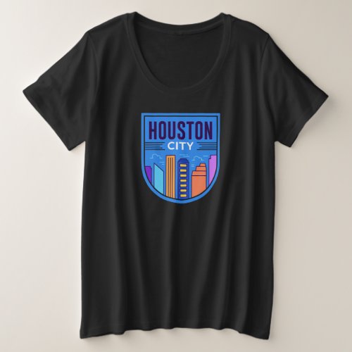 Houston Skyline Design for proud Houstonian Plus Size T_Shirt