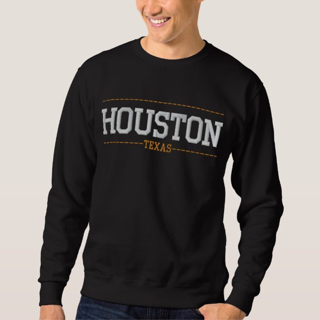 Houston Texas Embroidered Sweatshirts (Front)