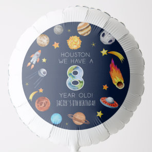 Houston We Have A 8 Year Old 8th Birthday Party Balloon