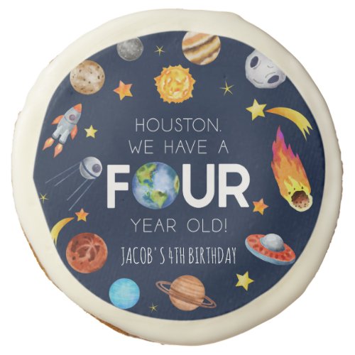 Houston We Have A Four Year Old 4th Birthday Party Sugar Cookie
