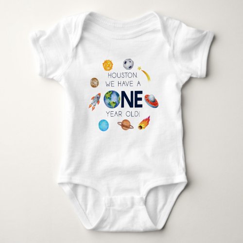 Houston We Have A One Year Old 1st Birthday Party Baby Bodysuit