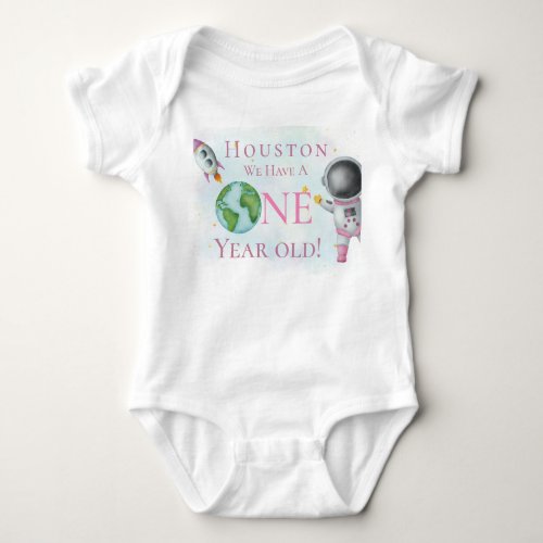 Houston We Have a One Year Old girl Baby Bodysuit